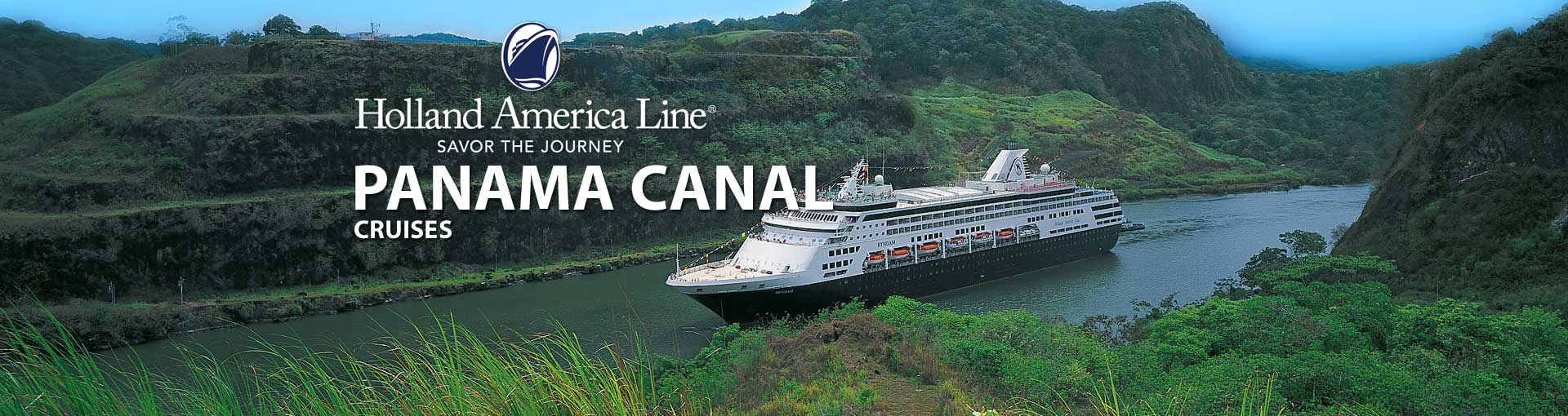 holland america opens panama canal sailings to interline rates!